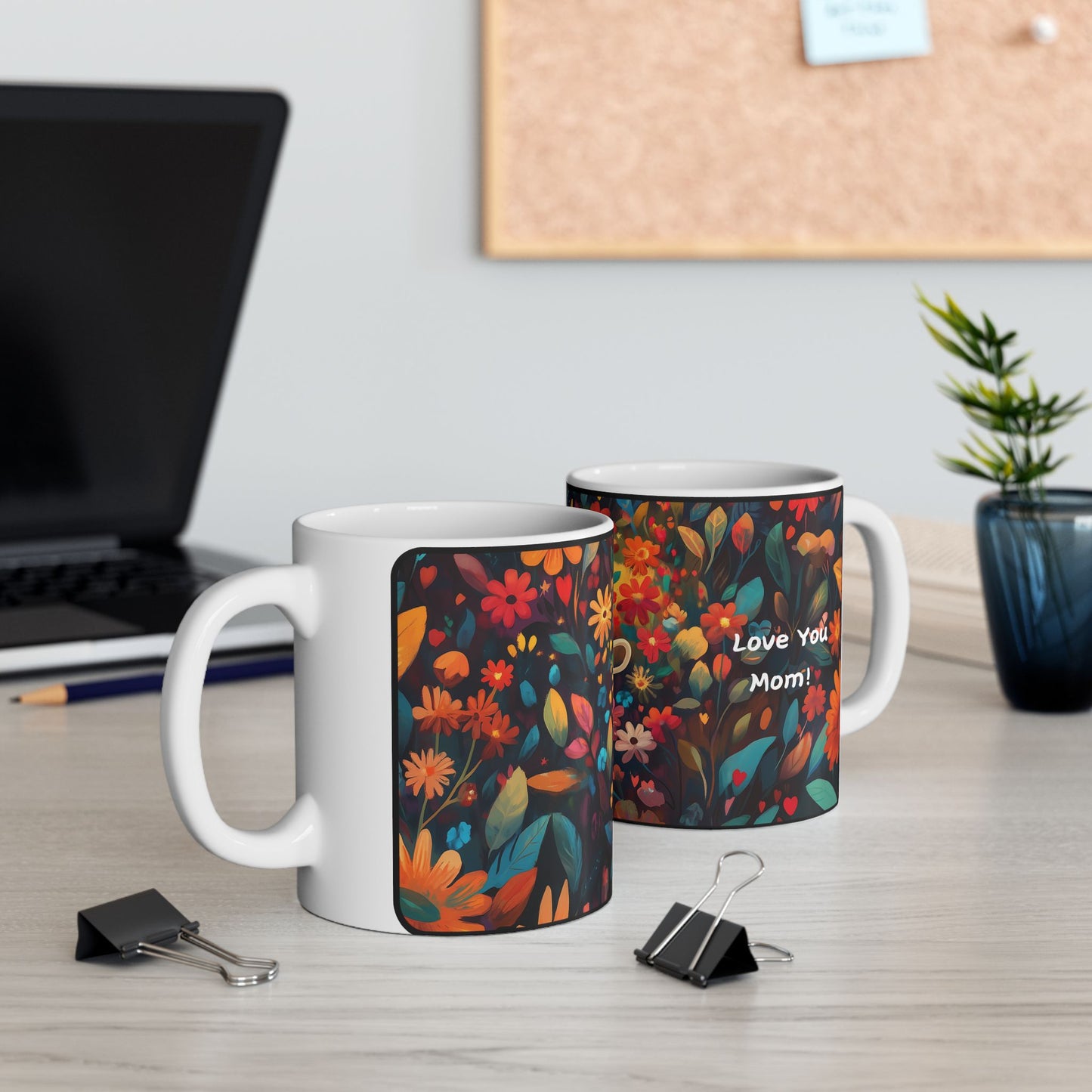 Love You Mom! - Mug