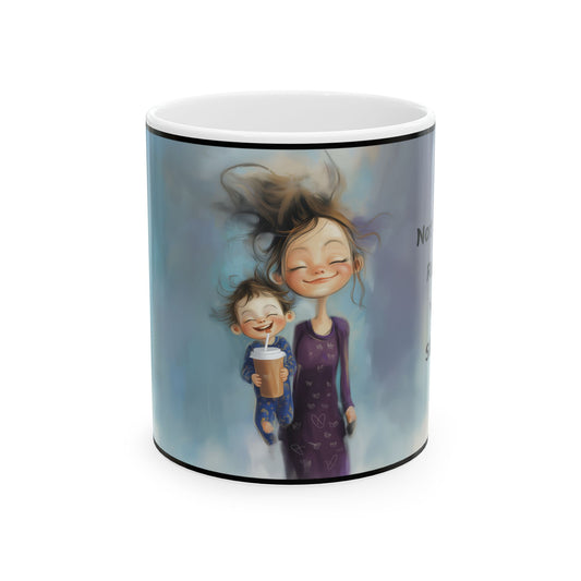 Not Sorry I Ruined Your Sleep! - Mug